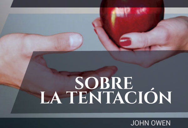 Sobre la tentación - Jhon Owen