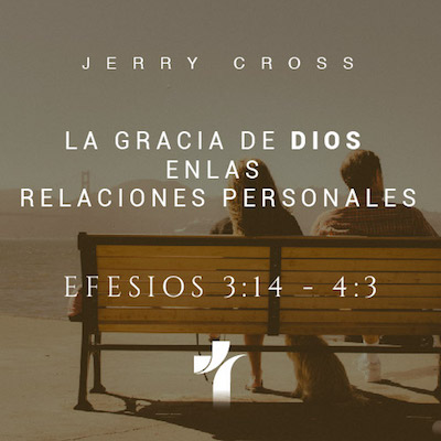 La gracia de Dios en las relaciones personales